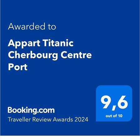 Appart Titanic Cherbourg Centre Port エクステリア 写真
